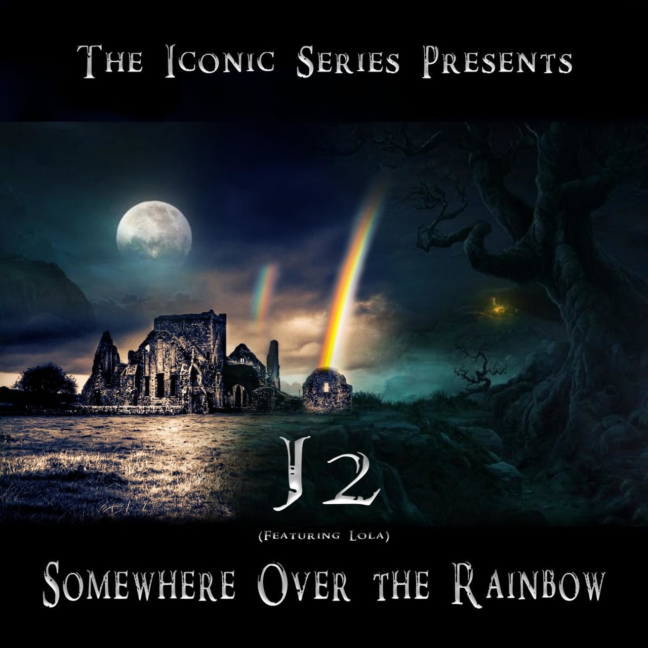 J2 ft. featuring LOLA (UK) Somewhere Over the Rainbow cover artwork