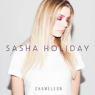 Sasha Holiday — Chameleon cover artwork