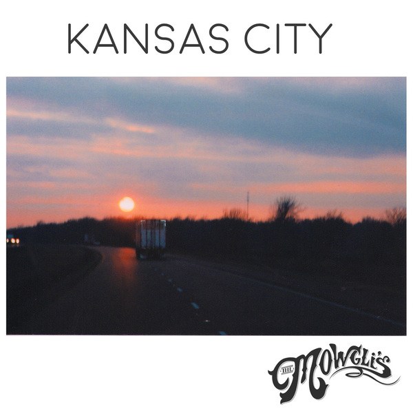 The Mowgli&#039;s — Kansas City cover artwork