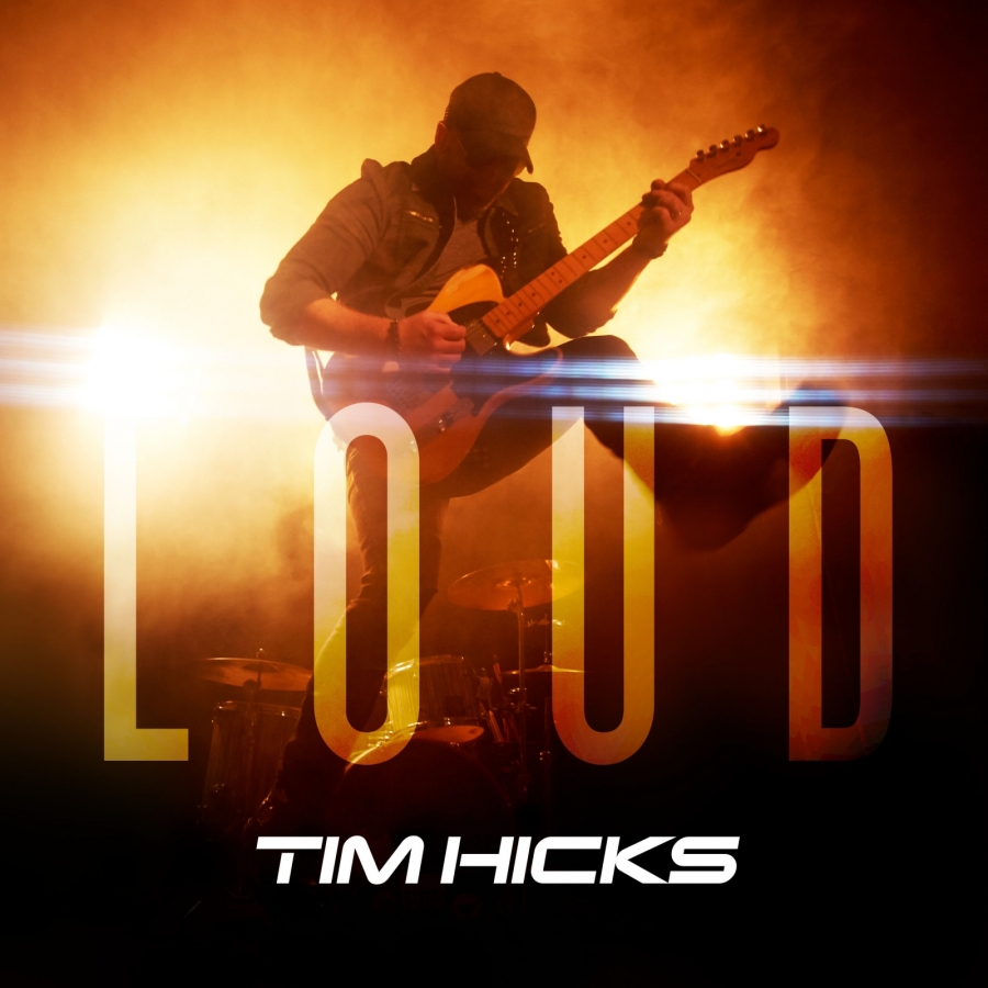 Tim Hicks — Loud cover artwork