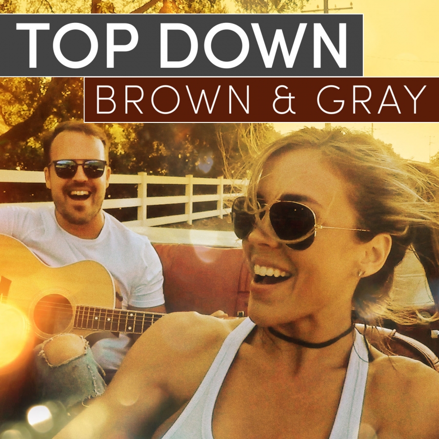 Brown &amp; Gray — Top Down cover artwork