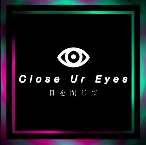 OHEY — Close Ur Eyes cover artwork