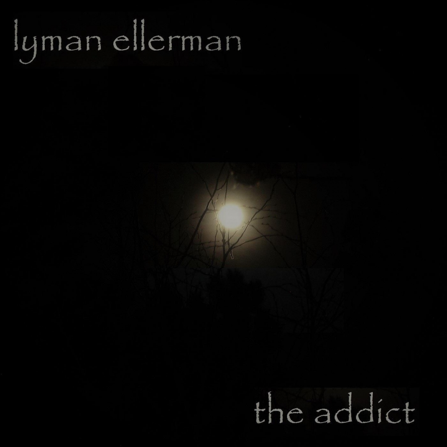 Lyman Ellerman — The Addict cover artwork