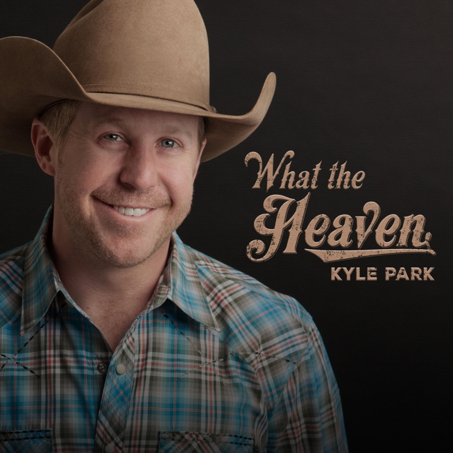 Kyle Park — What The Heaven cover artwork