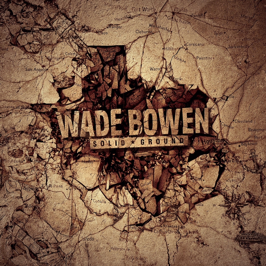 Wade Bowen Solid Ground cover artwork