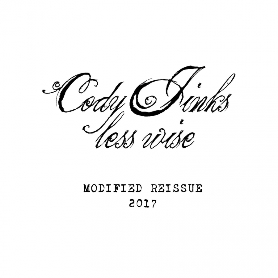 Cody Jinks Less Wise (Modified Reissue 2017) cover artwork