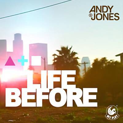Andy B. Jones Life Before cover artwork