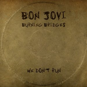 Bon Jovi We Don&#039;t Run cover artwork