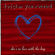 Trisha Yearwood She&#039;s in Love with the Boy cover artwork
