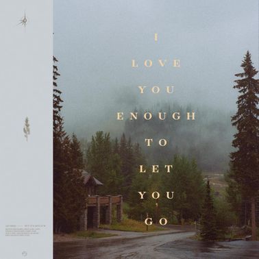 Last Heroes & Nevve I Love You Enough To Let You Go cover artwork