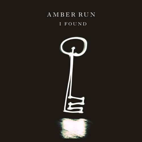 Amber Run — I Found cover artwork