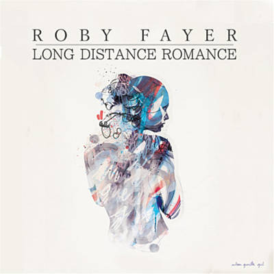 Roby Fayer — Long Distance Romance cover artwork