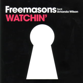 Freemasons featuring Amanda Wilson — Watchin&#039; cover artwork