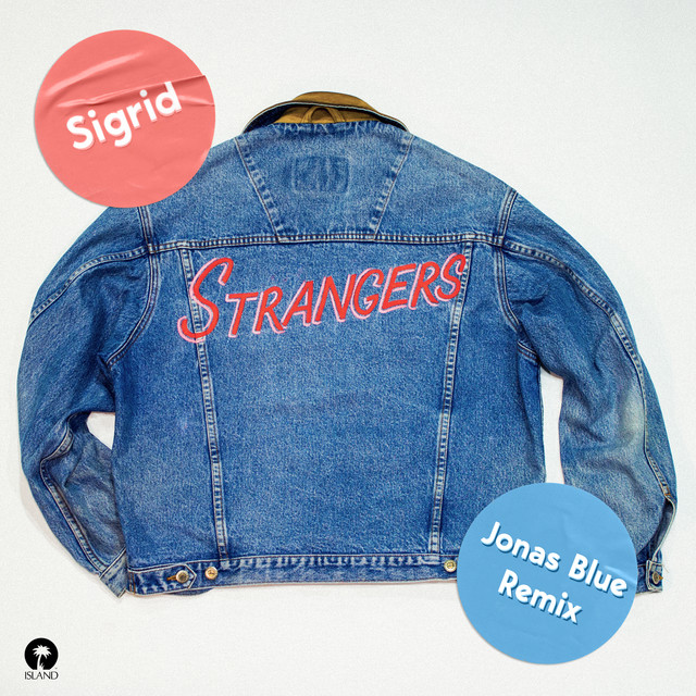 Sigrid Strangers (Jonas Blue Remix) cover artwork