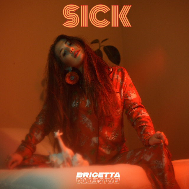 Brigetta — Sick cover artwork