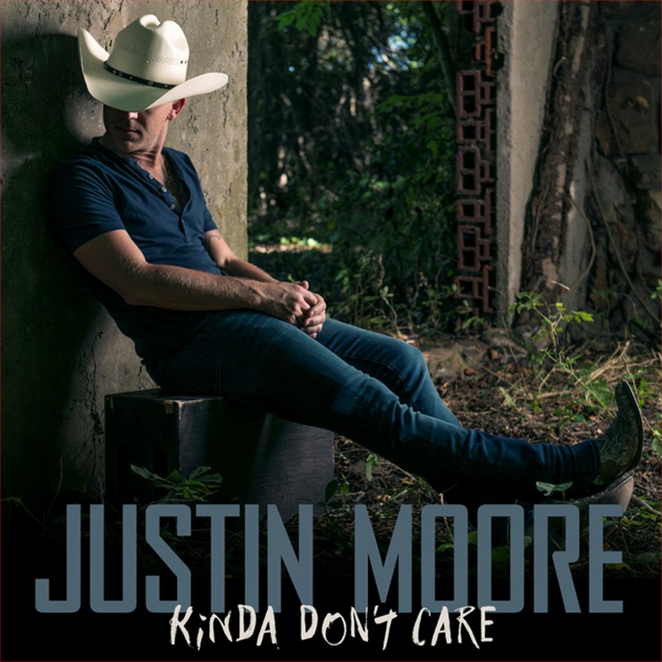 Justin Moore Kinda Don&#039;t Care cover artwork
