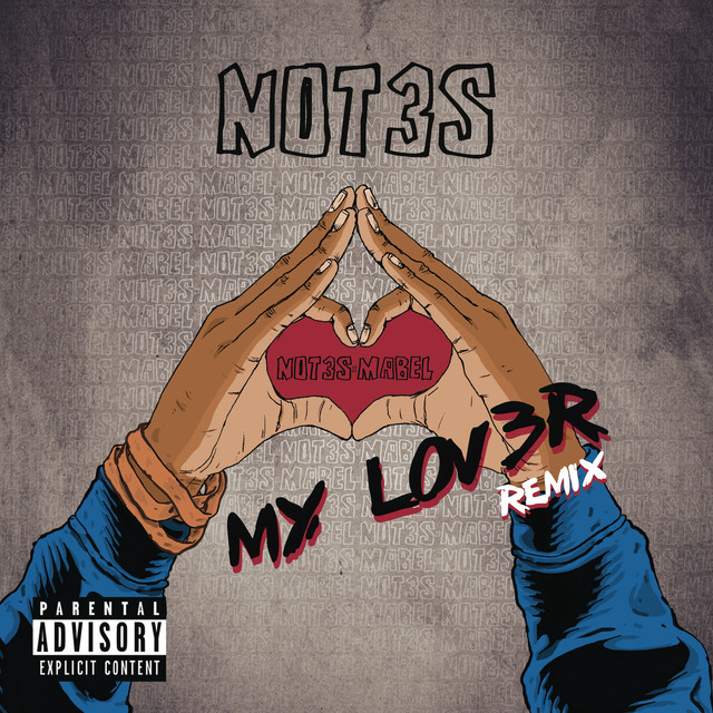 Not3s & Mabel My Lover (Remix) cover artwork