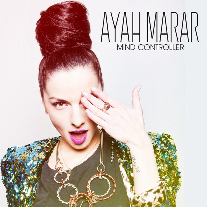 Ayah Marar — Mind Controller cover artwork