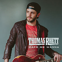 Thomas Rhett Make Me Wanna cover artwork