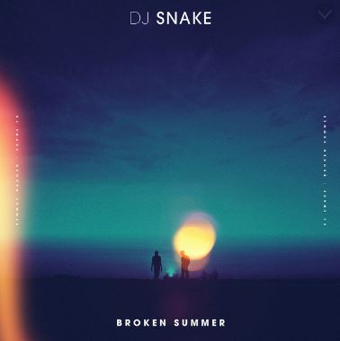 DJ Snake ft. featuring Max Frost Broken Summer cover artwork