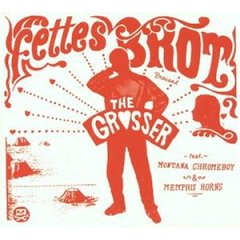 Fettes Brot — The Grosser cover artwork