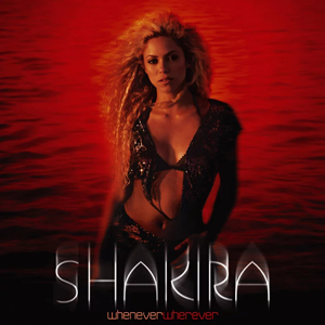 Shakira — Whenever, Wherever (Tracy Young Tribal Mix) cover artwork