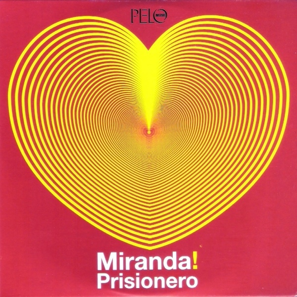 Miranda! — Prisionero cover artwork