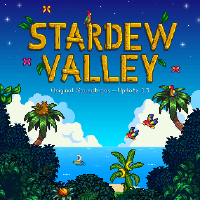 ConcernedApe Stardew Valley Original Soundtrack (Update 1.5) cover artwork