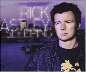 Rick Astley — Sleeping cover artwork