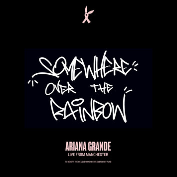 Ariana Grande — Somewhere Over The Rainbow cover artwork