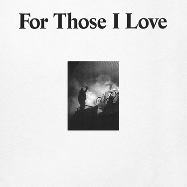 For Those I Love — For Those I Love cover artwork
