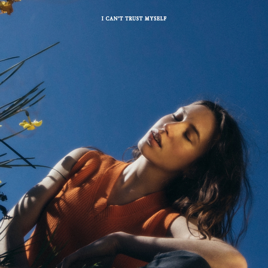 Sarah Close — I Can&#039;t Trust Myself cover artwork