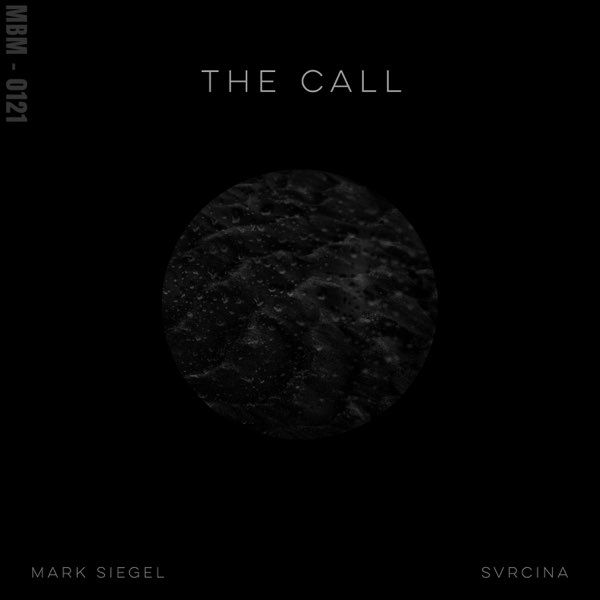 Mark Siegel & SVRCINA — The Call cover artwork