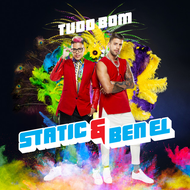 Static &amp; Ben El Tavori — Tudo Bom cover artwork