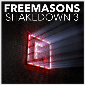 Freemasons Shakedown 3 cover artwork