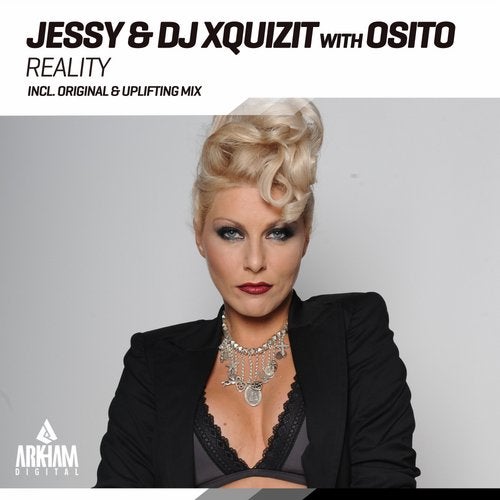 Jessy, DJ Xquizit, & OSITO Reality cover artwork