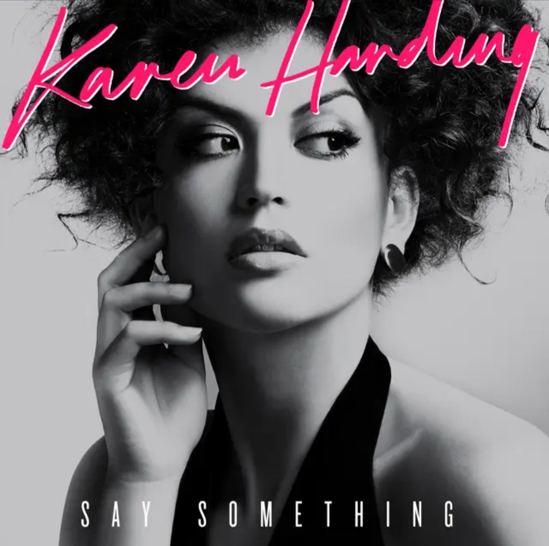 Karen Harding & Zac Samuel Say Something (Zac Samuel Remix) cover artwork