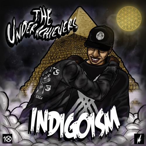 The Underachievers Indigoism cover artwork
