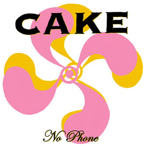 Cake — No Phone cover artwork