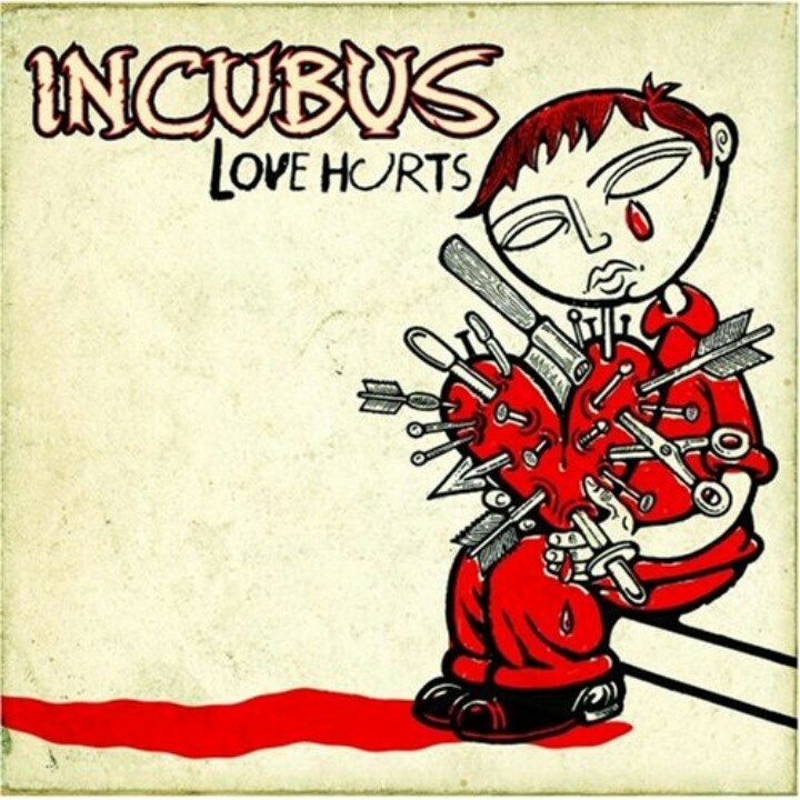 Incubus — Love Hurts cover artwork