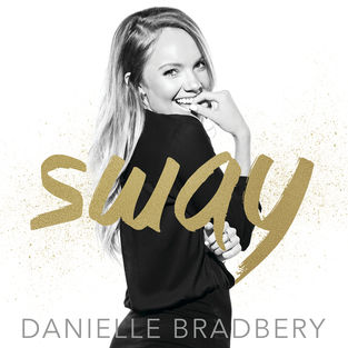Danielle Bradbery Sway cover artwork