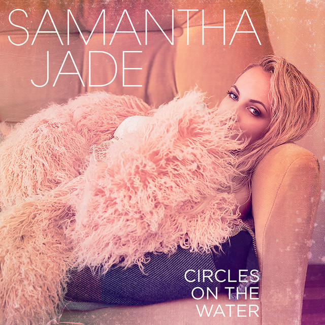 Samantha Jade — Circles on the Water cover artwork