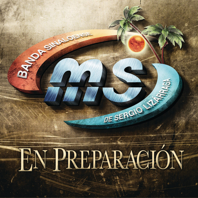 Banda MS de Sergio Lizárraga En Preparación cover artwork