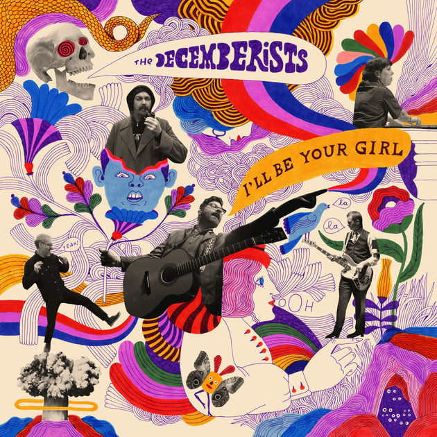 The Decemberists I&#039;ll Be Your Girl cover artwork