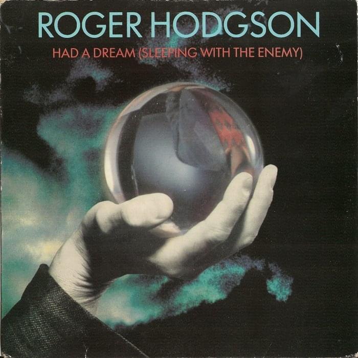 Roger Hodgson — Had A Dream (Sleeping with the Enemy) cover artwork