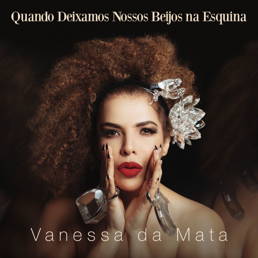 Vanessa da Mata Quando Deixamos Nossos Beijos Na Esquina cover artwork
