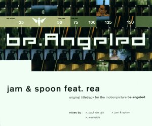 Jam &amp; Spoon featuring Rea Garvey — Be.Angeled cover artwork