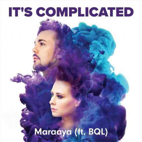 Maraaya featuring BQL — It&#039;s Complicated cover artwork