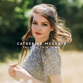 Catherine McGrath — Talk of This Town cover artwork