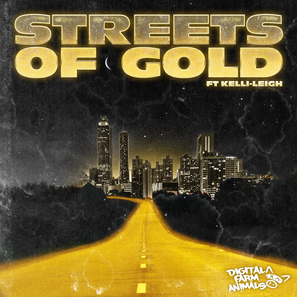 Digital Farm Animals featuring Kelli-Leigh — Streets of Gold cover artwork